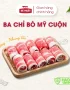 Ba chỉ bò Mỹ cuộn